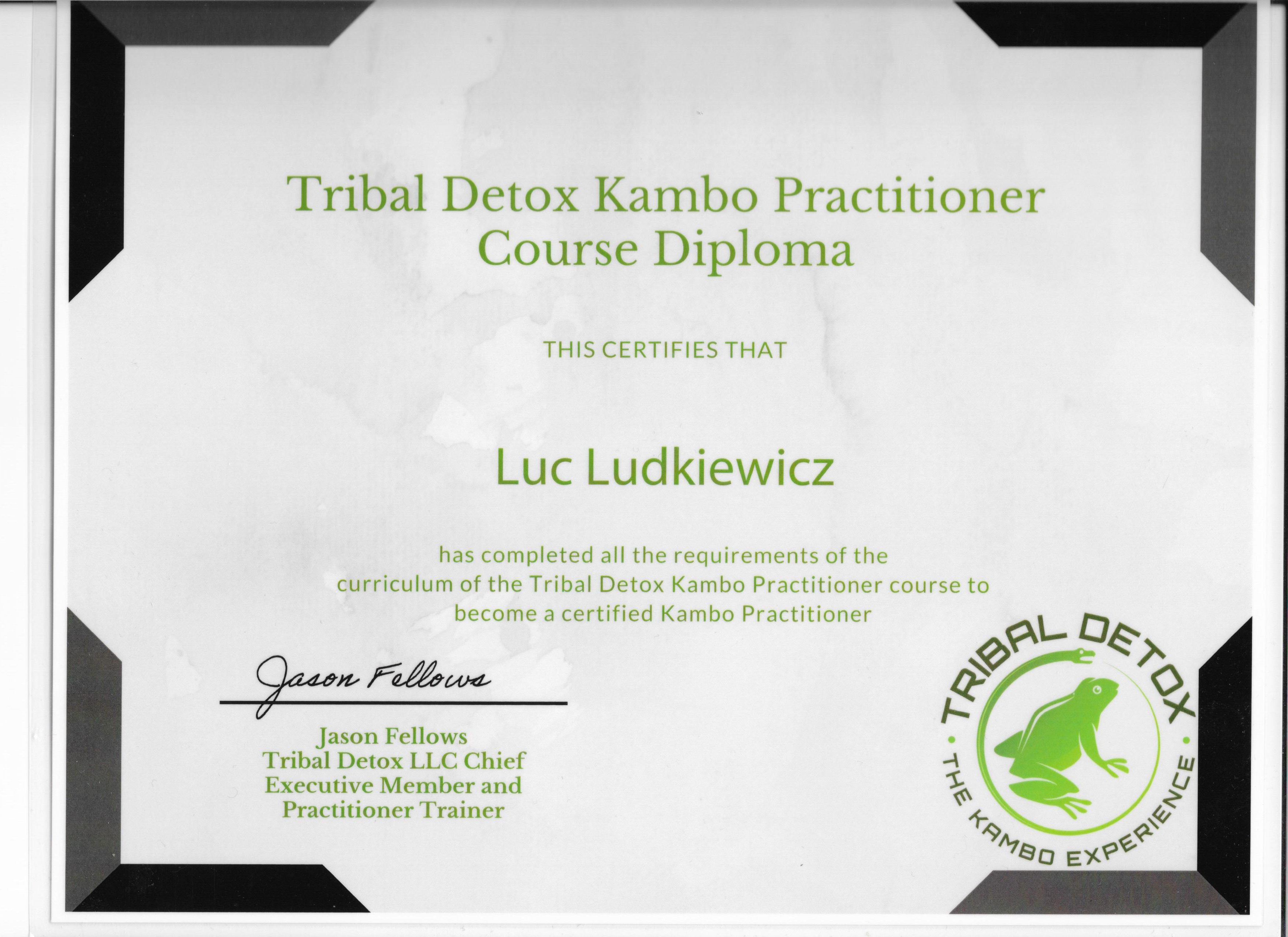 Tribal Detox Kambo Practitioner Course Diploma - Luc Ludkiewicz, certified by Jason Fellows